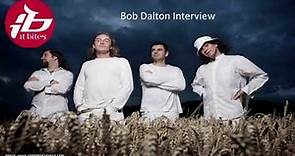 Bob Dalton interview
