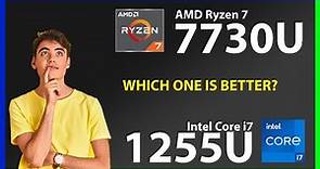AMD Ryzen 7 7730U vs INTEL Core i7 1255U Technical Comparison