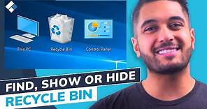 How to Find or Hide Recycle Bin in Windows 10?