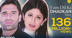 Tum Dil Ki Dhadkan Mein - HD VIDEO | Suniel Shetty & Shilpa Shetty | Dhadkan | Hindi Romantic Songs