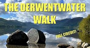 Lake District Walks | The Derwent Water Walk - a full clockwise circuit!