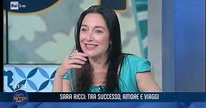 Sara Ricci si racconta - C'è Tempo per... 05/08/2020