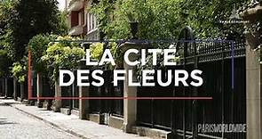 Coup de cœur Paris Worldwide : la cité des Fleurs, Paris XVIIe