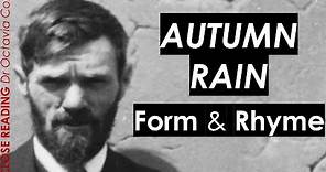 DH Lawrence Autumn Rain | Form & Rhyme | 20th Century Poem Analysis | Literature Analysis