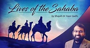Lives of the Sahaba (1): Talha ibn Ubaidillah