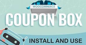 WooCommerce Coupon Box - Install and Use