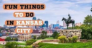 Fun Things To Do In Kansas City (Missouri)