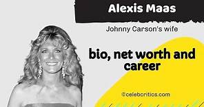 Alexis Maas | Johnny Carson's wife | Bio, early life, relation, and net worth | Hollywood Stories