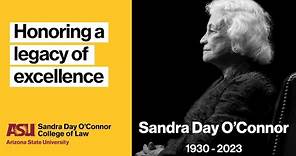Honoring Justice Sandra Day O'Connor's legacy of excellence