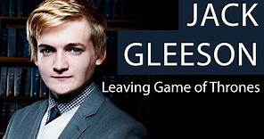 Leaving Game of Thrones | Jack Gleeson