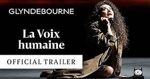 La Voix humaine | Official trailer | Glyndebourne