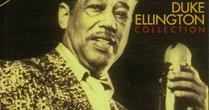 Duke Ellington - The Duke Ellington Collection Volume 1