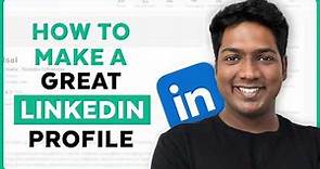 How to Set Up Your LinkedIn Profile | Ultimate Guide 2024