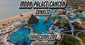 Moon Palace Cancún Sunrise - Guía Completa