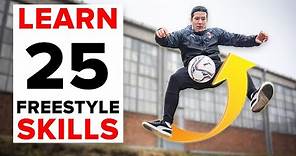 25 freestyle skills everyone should learn | BEGINNER to PRO