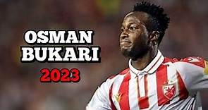 Osman Bukari 2023 • Amazing Skills & Goals | HD