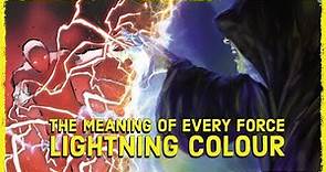 The Meaning Of Every FORCE LIGHTNING Color Fully Explained [Canon + Legends]