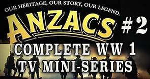 "Anzacs: The War Down Under" (1985) - Episode 2, WW1 Australian Drama