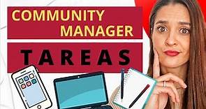 ¿Cuáles son las TAREAS de un Community Manager?