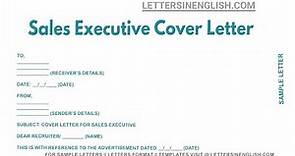 Sales Executive Cover Letter - Sample Cover Letter for Sales Executive
