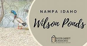 Wilson Ponds- Nampa Idaho!