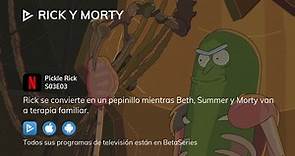 Rick y Morty S03E03