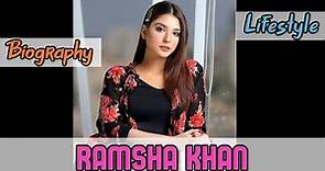 Ramsha Khan Pakistani Actress Biography & Lifestyles