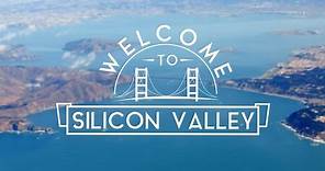 Welcome to Silicon Valley
