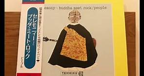People - Ceremony: Buddha Meet Rock (full album)