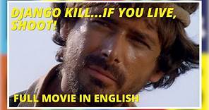 Se sei vivo spara | Django Kill...If You Live, Shoot!|HD|Western|Film completo in italiano (Sub Eng)