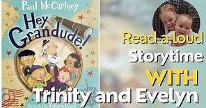 Hey Grandude! - By Paul McCartney: Read-a-loud. Read a book. Children's story.