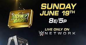 Watch WWE Money in the Bank 2016 on June 19, live on WWE Network