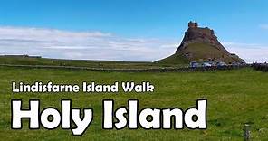 The Holy Island of Lindisfarne【4K】| Northumberland Island Walk 2021