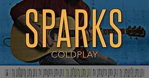 Sparks - Coldplay | 4K Guitar Tutorial With Tabs