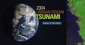 Image of the Week - 2004 Indian Ocean Tsunami