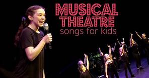 MUSICAL THEATRE SONGS FOR KIDS - by Spirit YPC