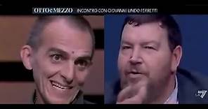 Giuliano Ferrara incontra Giovanni Lindo Ferretti