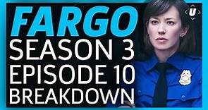 Fargo Season 3 Episode 10 - Season Finale Recap!