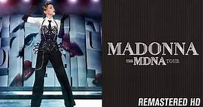 Madonna - The MDNA Tour (Live from Miami, Florida | 2012) DVD Full Show [HD and Enhanced Audio]
