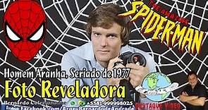 Homem Aranha, Seriado de 1977 - Foto Reveladora