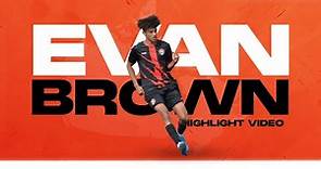 Evan Brown Highlight Video