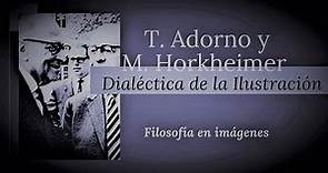 Dialéctica de la Ilustración: "Concepto de Ilustración" - M. Horkheimer y T. Adorno
