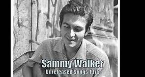 Sammy Walker (Unreleased Songs) 1975