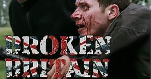 Broken Britain (FULL FILM)