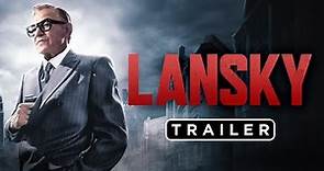 Lansky | Tráiler