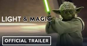 Light & Magic - Official Trailer (2022) George Lucas, Lawrence Kasdan