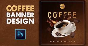 How to Design Coffee Shop Banner for Social Media in Photoshop