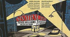 Patrick Williams And His Big Band - Sinatraland