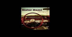 SISTER HAZEL - HEARTLAND HIGHWAY (2010 FULL ALBUM)