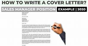 How To Write a Cover Letter For a Sales Manager Position? | Example